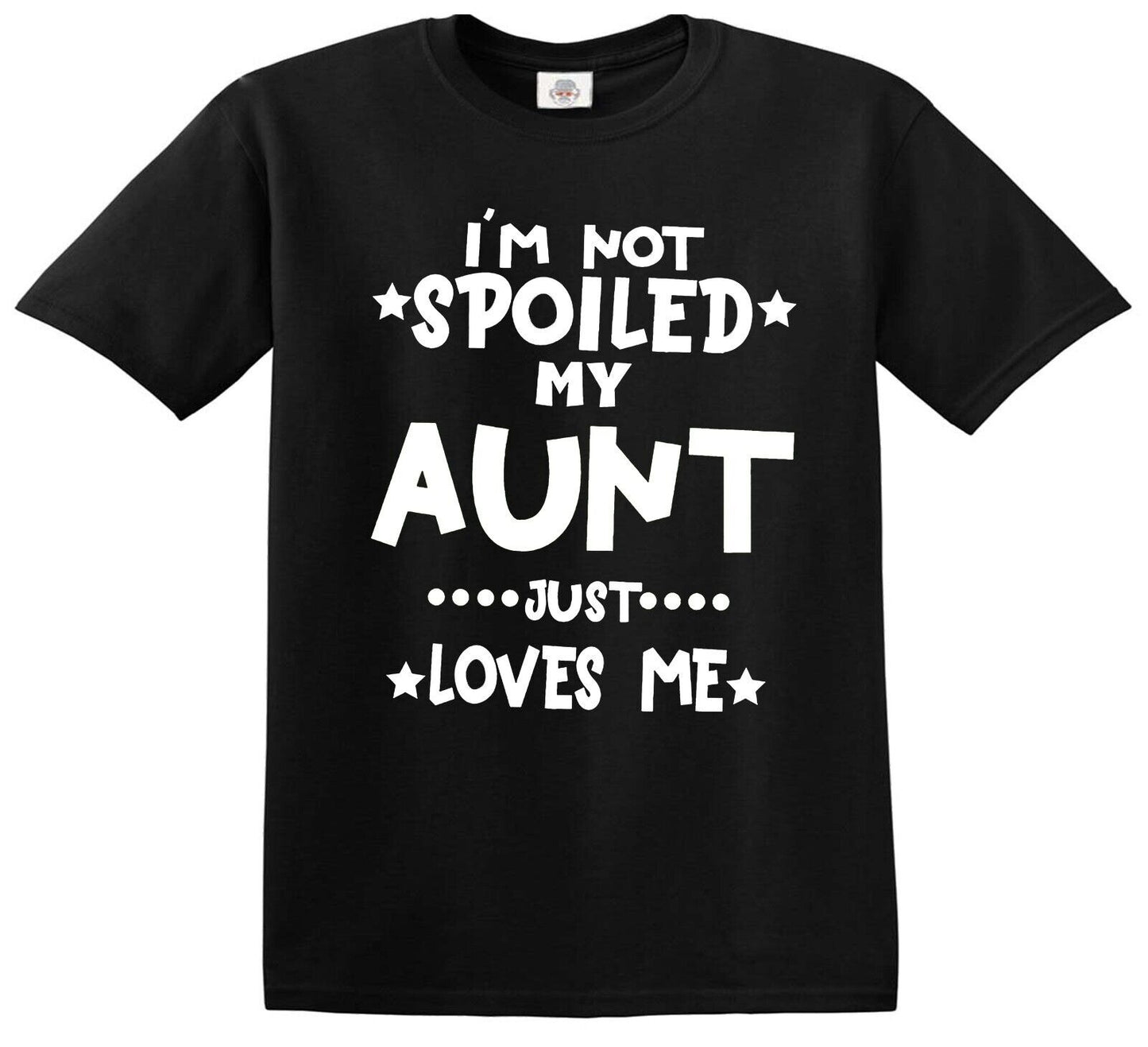I'M NOT SPOILED MY AUNT | KID'S T-SHIRT BLACK T-SHIRT WHITE PRINT I'M NOT SPOILED MY AUNT | KID'S T-SHIRT