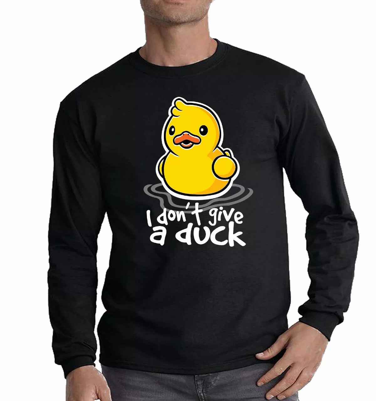 Funny Duck T-Shirt I Don't Give A Duck Men's Long Sleeve Tee Party Joke Gift Top Funny Duck T-Shirt I Don't Give A Duck Men's Long Sleeve Tee Party Joke Gift Top
