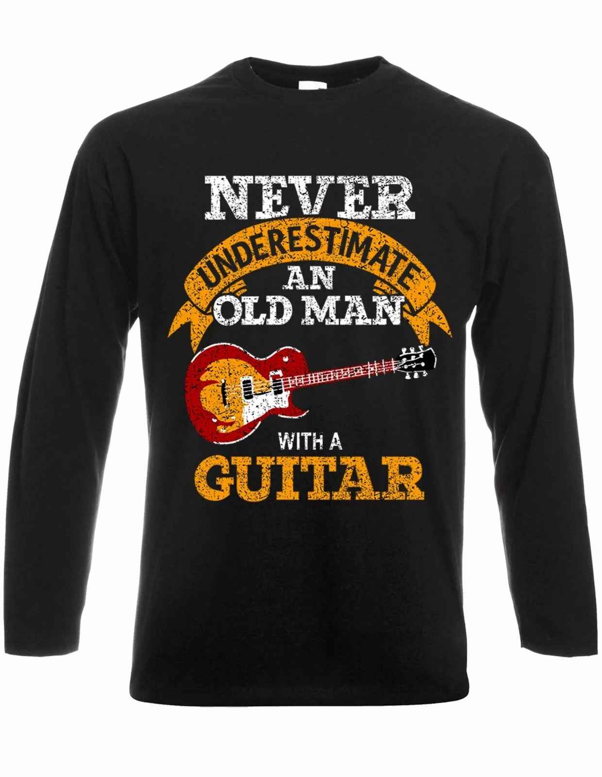 Never Underestimate An Old Men's Guitar T-Shirt Long Sleeve for Father's Day Metal Top Never Underestimate An Old Men's Guitar T-Shirt Long Sleeve for Father's Day Metal Top