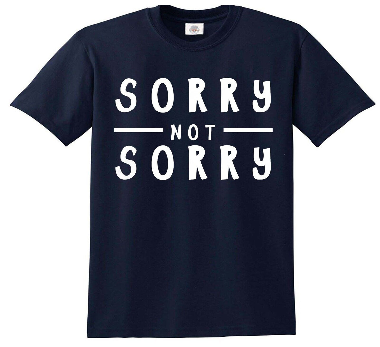 Sorry Not Sorry Childs | KID'S T-SHIRT NAVY T-SHIRT WHITE PRINT Sorry Not Sorry Childs | KID'S T-SHIRT