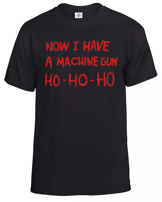 Now I Have A Machine Gun T-Shirt Men's BLACK T-SHIRT RED PRINT Now I Have A Machine Gun T-Shirt Men's