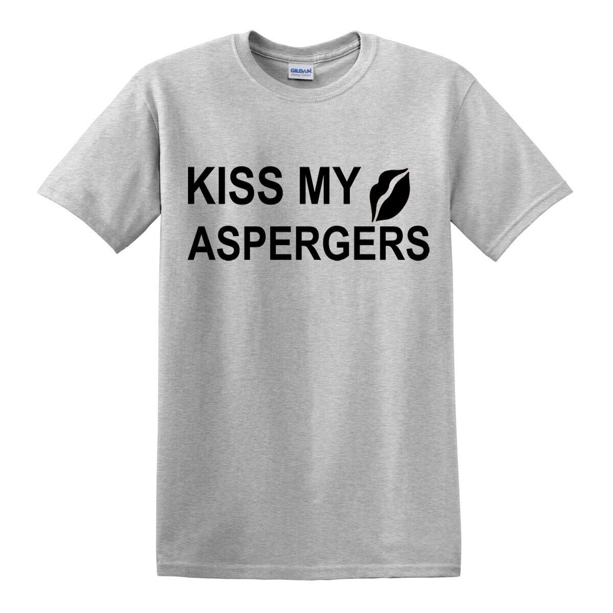KISS MY ASPERGERS | MEN'S T-SHIR