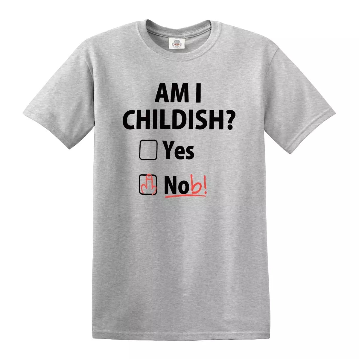 Am I Childish Funny | MEN'S T-SHIRT