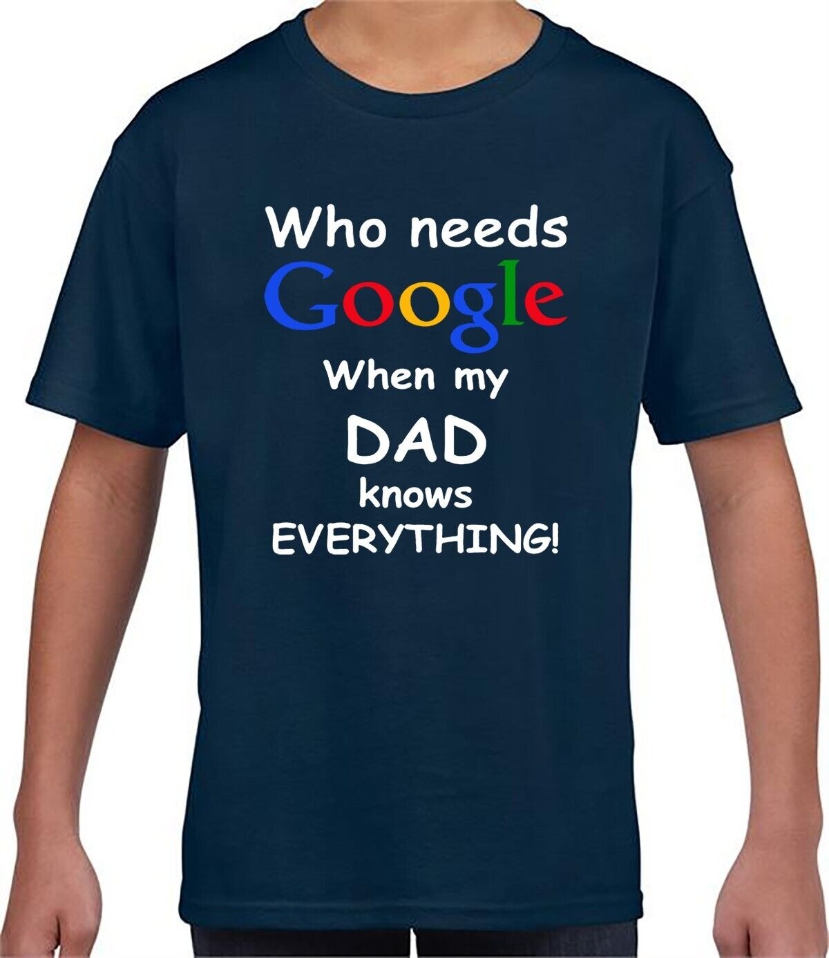 Who Needs Google | KID'S T-SHIRT