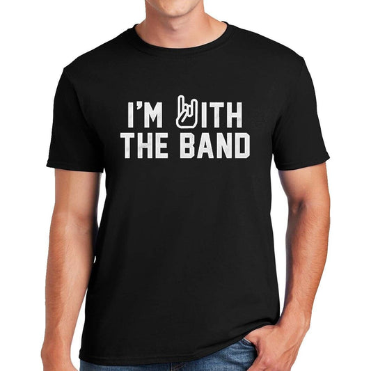 I'm with The Band | MEN'S T-SHIRT I'm with The Band | MEN'S T-SHIRT