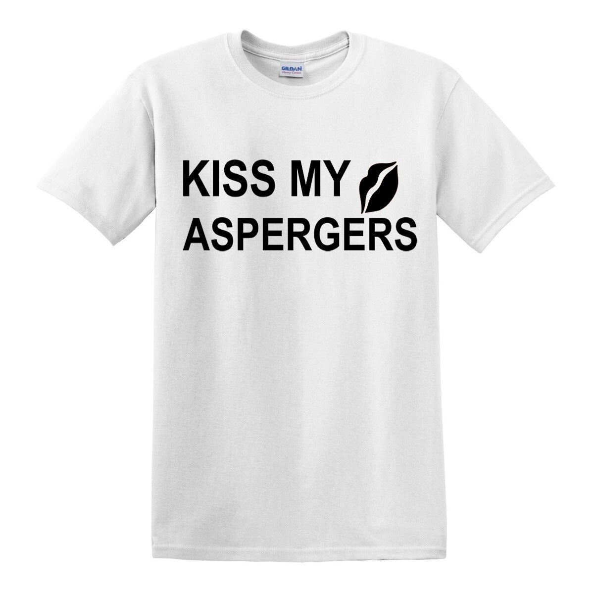 KISS MY ASPERGERS | MEN'S T-SHIR