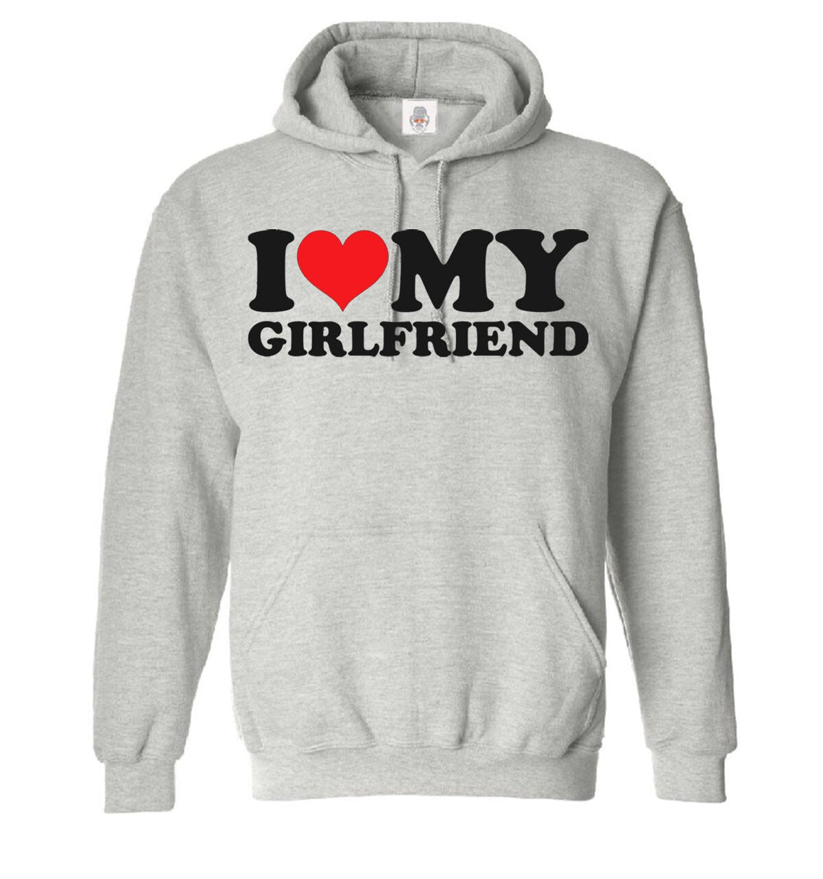 I Love My Girlfriend Hoody For Men's