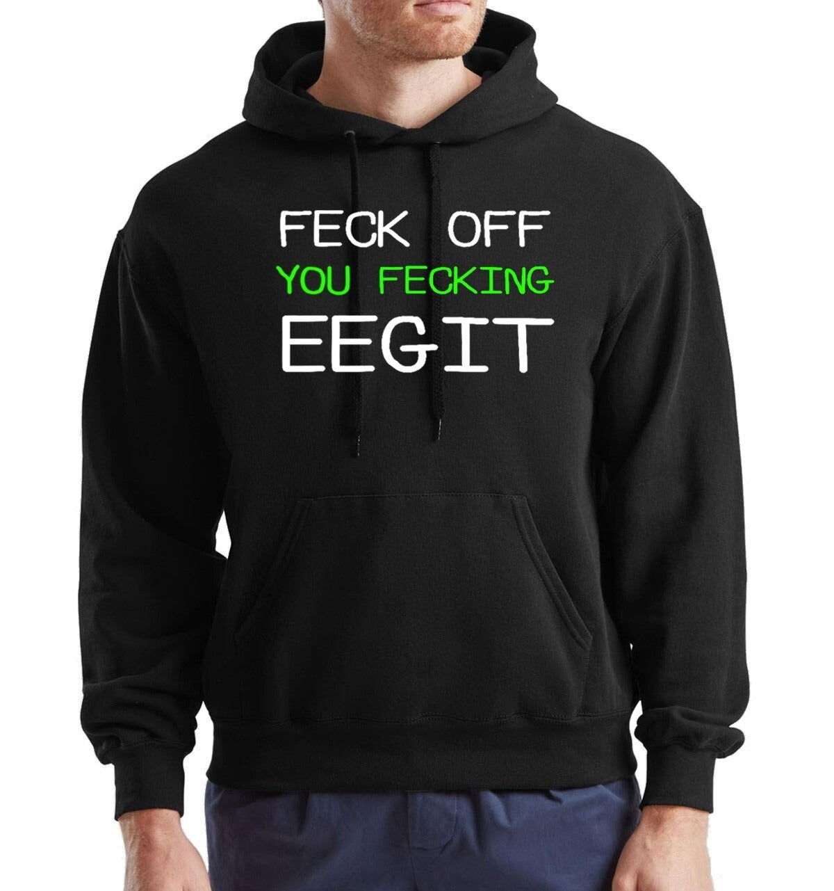 Fecking Eegit Hoody For Men's