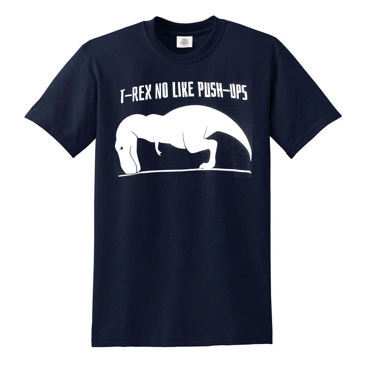 T-REX NO Like Push-UPS | MEN'S T-SHIRT
