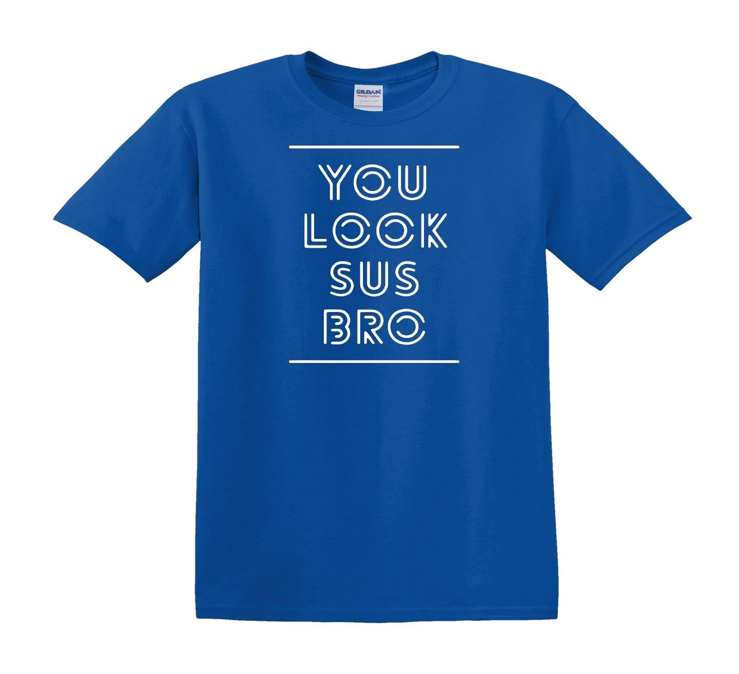 YOU LOOK SUS BRO | KID'S T-SHIRT ROYAL BLUE T-SHIRT WHITE PRINT YOU LOOK SUS BRO | KID'S T-SHIRT
