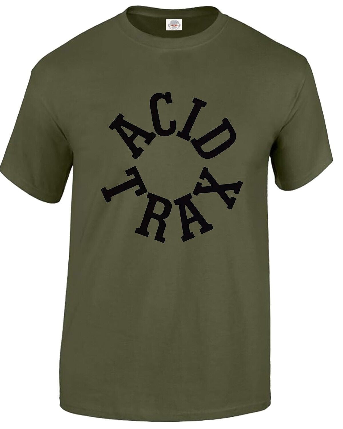Acid Trax Funny Chicago DJ T-Shirt Men's MILITARY GREEN T-SHIRT BLACK PRINT Acid Trax Funny Chicago DJ T-Shirt Men's
