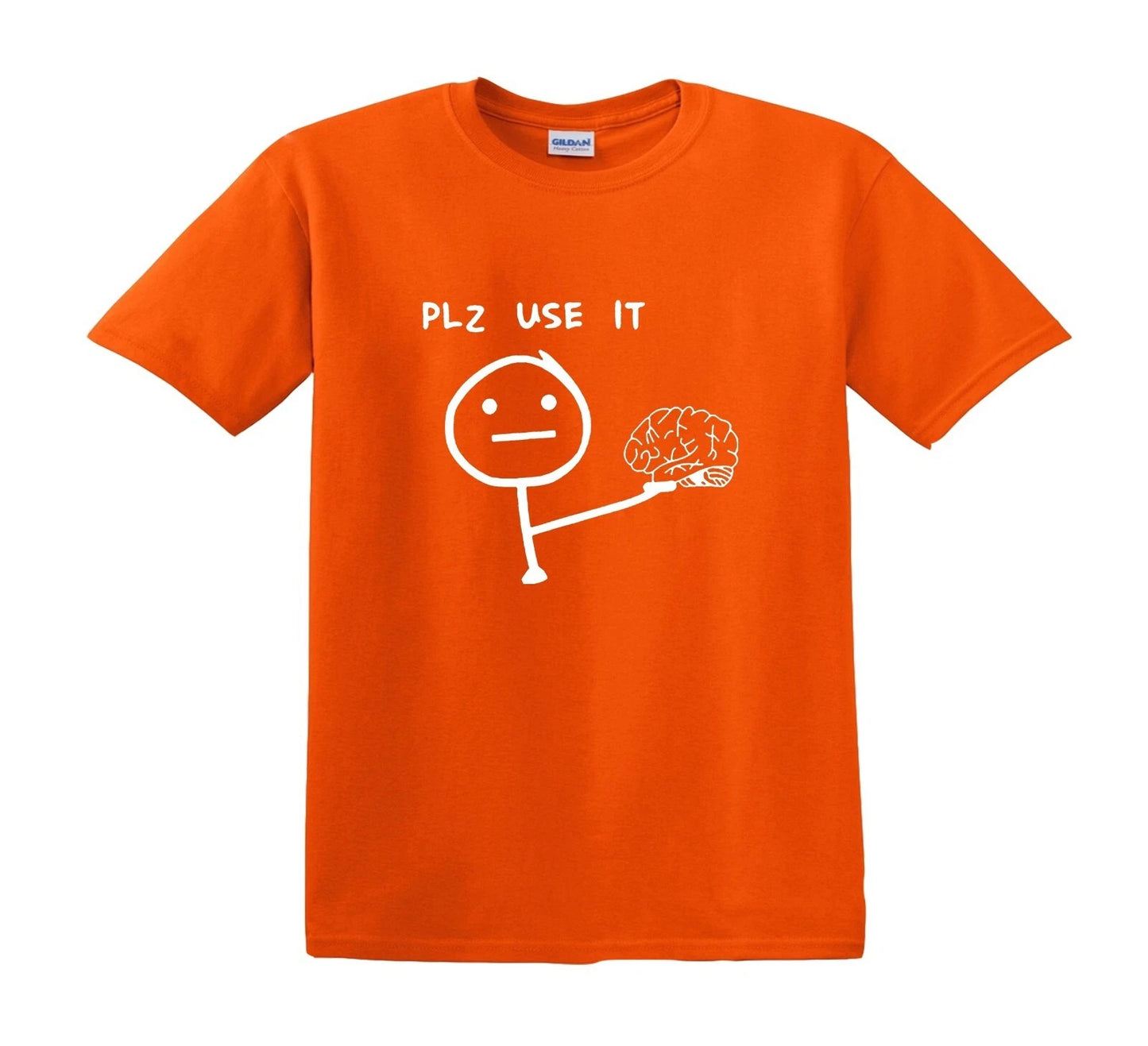 PLEASE USE IT BRAIN SLOGAN | KID'S T-SHIRT ORANGE T-SHIRT WHITE PRINT PLEASE USE IT BRAIN SLOGAN | KID'S T-SHIRT