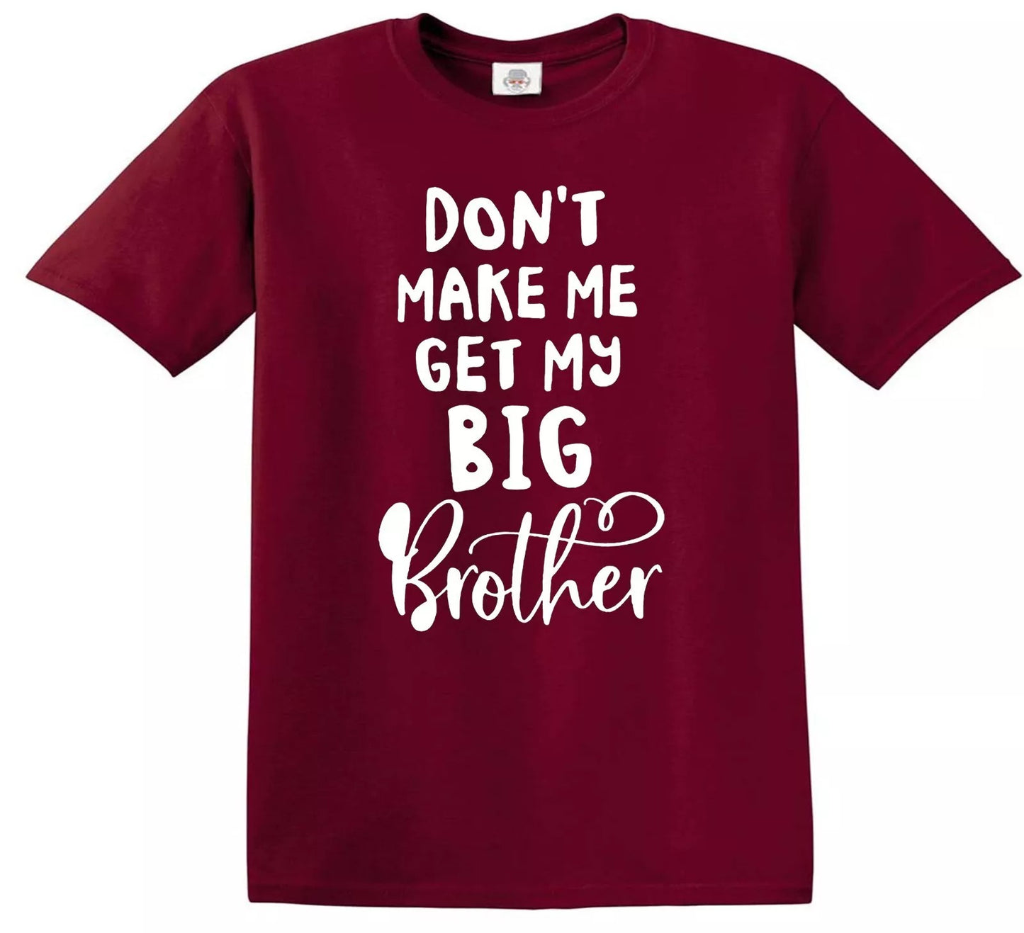 DON'T MAKE ME Casual Simple | KID'S T-SHIRT MAROON T-SHIRT WHITE PRINT DON'T MAKE ME Casual Simple | KID'S T-SHIRT