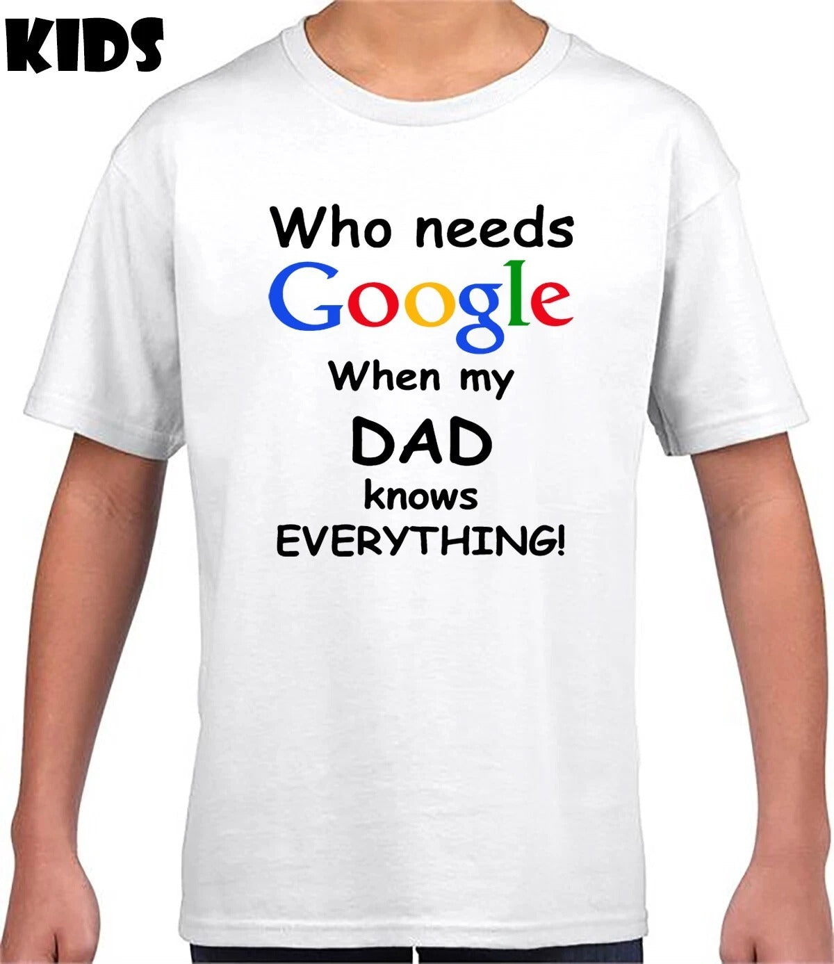 Who Needs Google | KID'S T-SHIRT