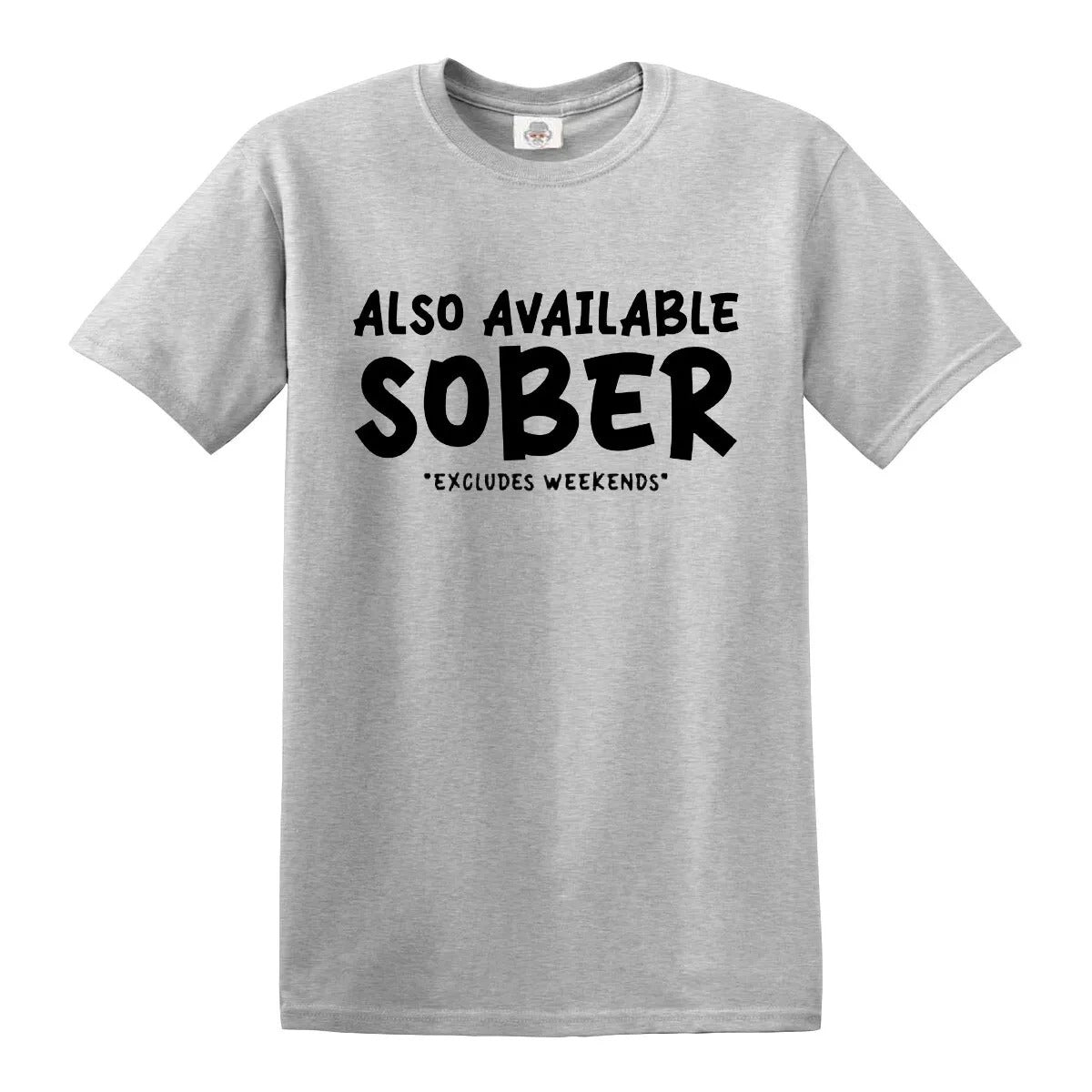 ALSO AVAILABLE IN SOBER | MEN'S T-SHIRT SPORT GRAY T-SHIRT BLACK PRINT ALSO AVAILABLE IN SOBER | MEN'S T-SHIRT