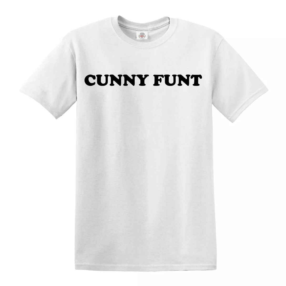 New Cunny Funt Funny Rude Joke T-Shirt Men's Novelty Party Gift Tee New Cunny Funt Funny Rude Joke T-Shirt Men's Novelty Party Gift Tee