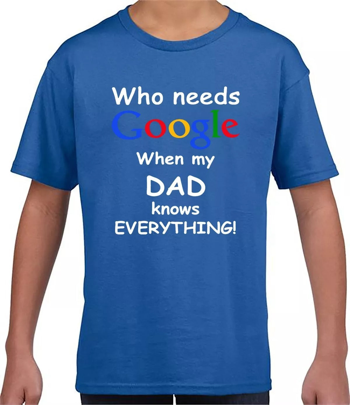 Who Needs Google | KID'S T-SHIRT