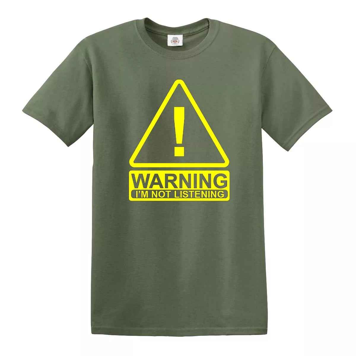 Warning I'm Not Listening T-Shirt for Men's OLIVE T-SHIRT YELLOW PRINT Warning I'm Not Listening T-Shirt for Men's