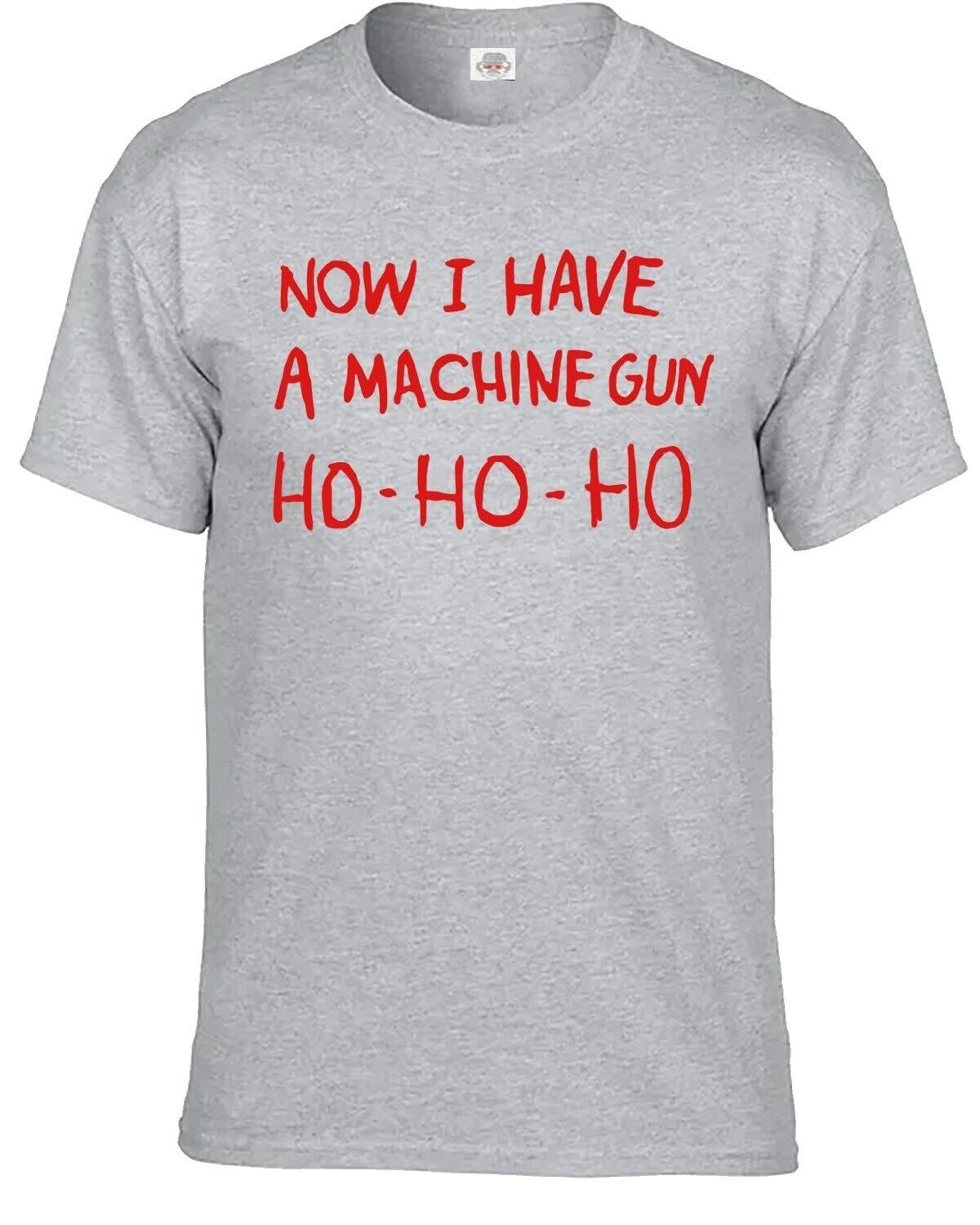 Now I Have A Machine Gun T-Shirt Men's SPORT GRAY T-SHIRT BLACK PRINT Now I Have A Machine Gun T-Shirt Men's