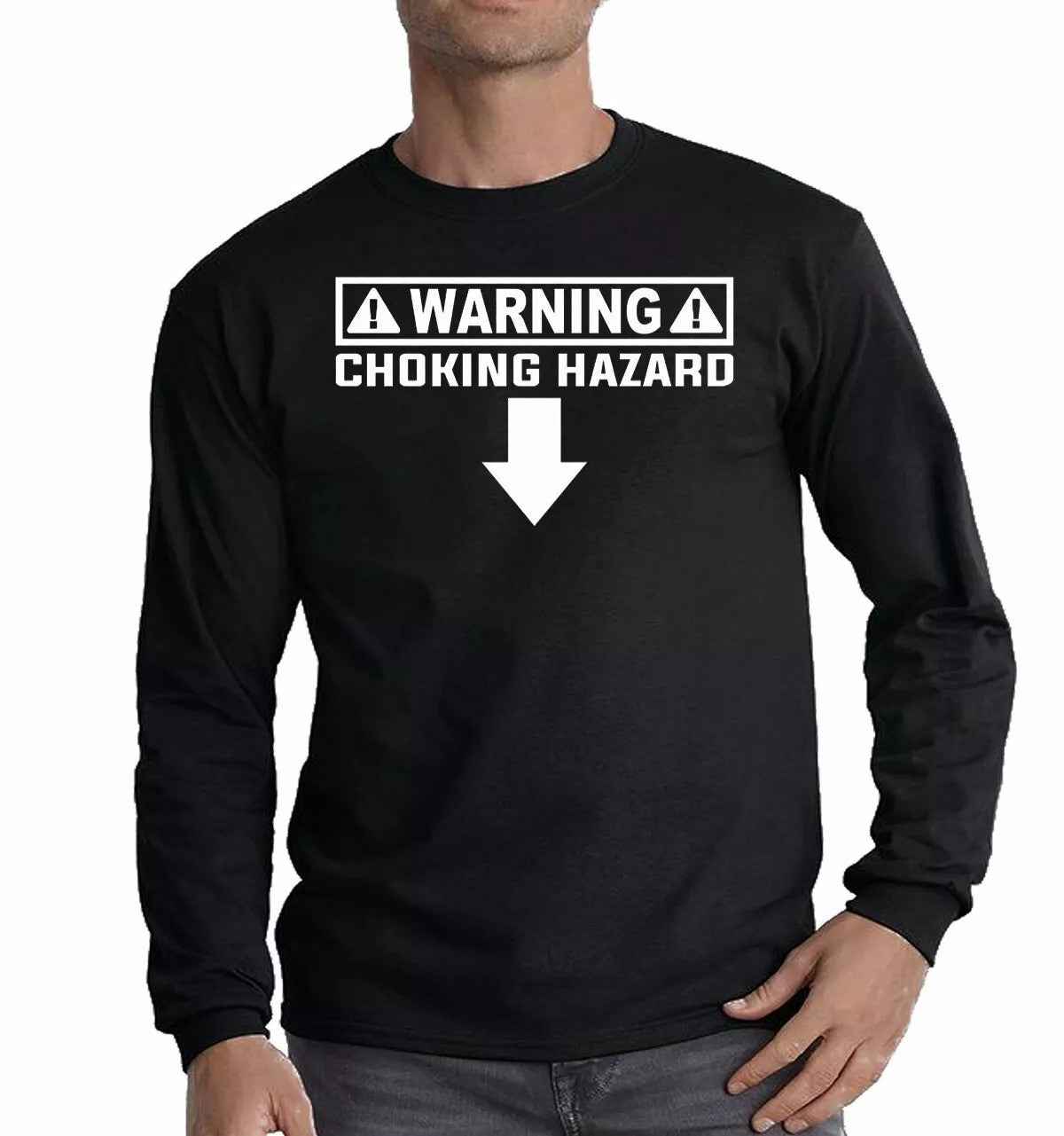 Warning Choking Hazard T-Shirt Mens Funny Sign Long Sleeve Rude Tee Top Warning Choking Hazard T-Shirt Mens Funny Sign Long Sleeve Rude Tee Top