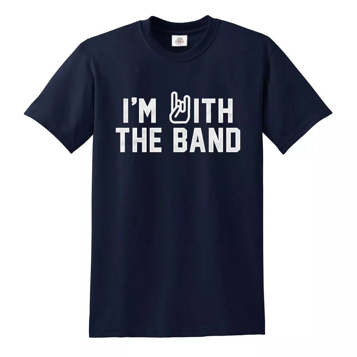 I'm with The Band | MEN'S T-SHIRT NAVY T-SHIRT WHITE PRINT I'm with The Band | MEN'S T-SHIRT