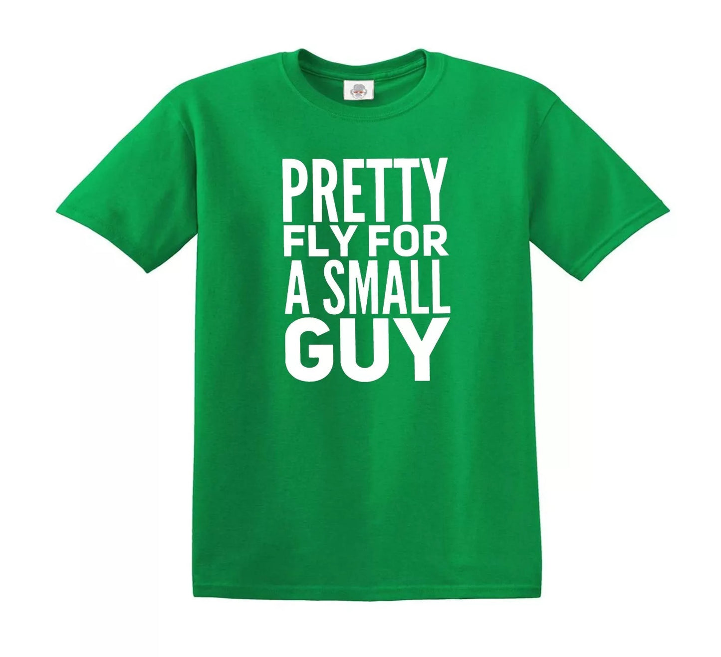 PRETTY FLY FOR A SMALL GUY | KID'S T-SHIRT IRISH GREEN T-SHIRT WHITE PRINT PRETTY FLY FOR A SMALL GUY | KID'S T-SHIRT
