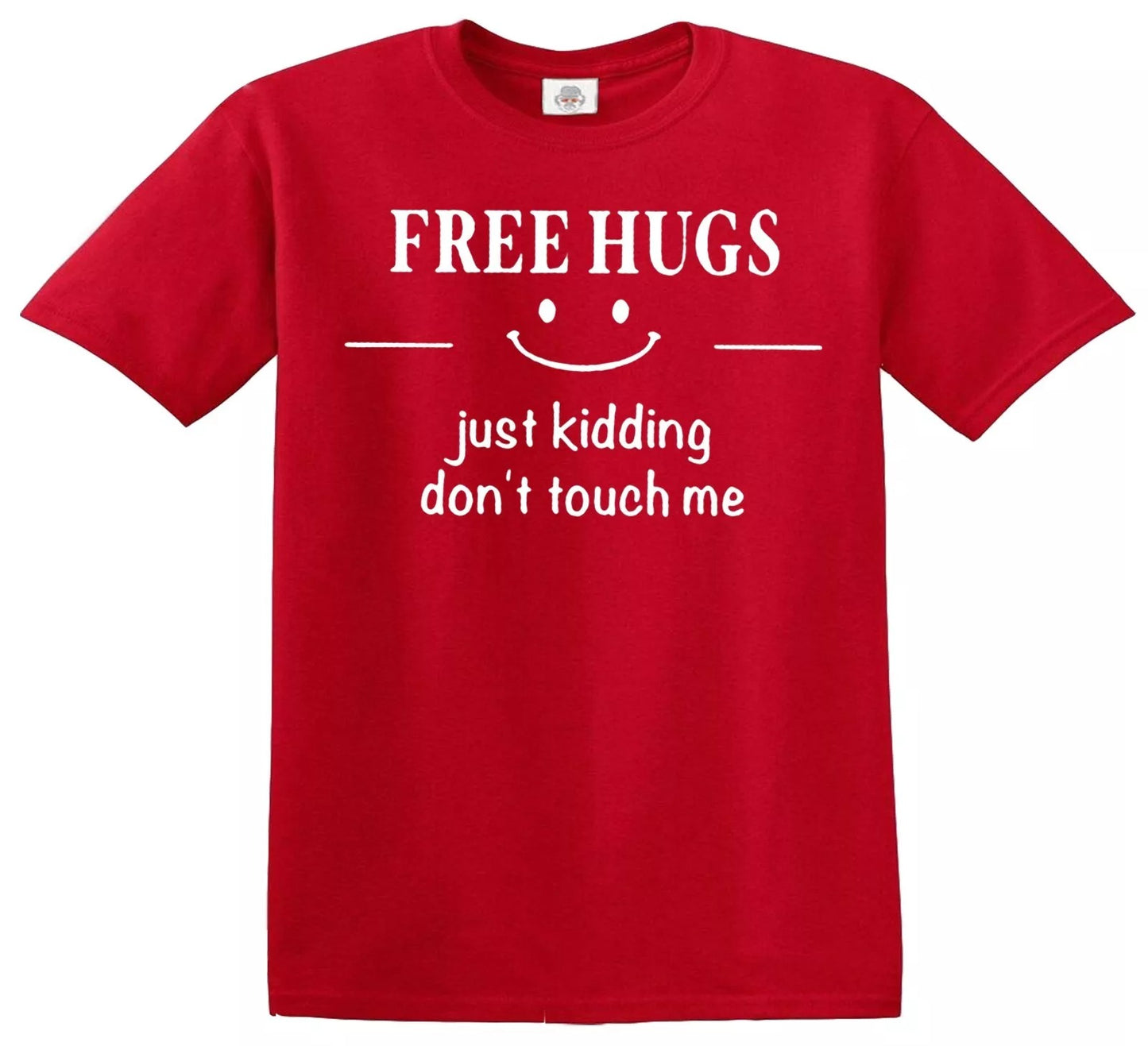 FREE HUGS JUST KIDDING | KID'S T-SHIRT RED T-SHIRT WHITE PRINT FREE HUGS JUST KIDDING | KID'S T-SHIRT