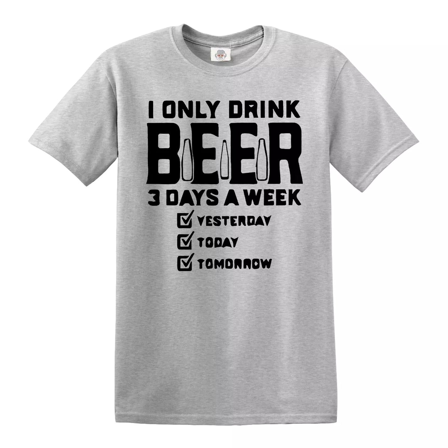 DRINK BEER 3 DAYS A WEEK | MEN'S T-SHIRT SPORT GRAY T-SHIRT BLACK PRINT DRINK BEER 3 DAYS A WEEK | MEN'S T-SHIRT