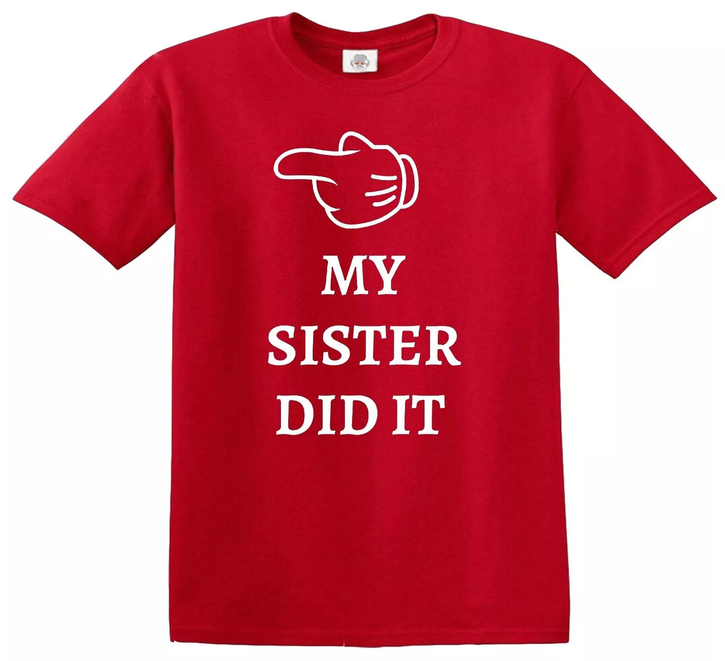 MY SISTER DID IT | KID'S T-SHIRT RED T-SHIRT WHITE PRINT MY SISTER DID IT | KID'S T-SHIRT