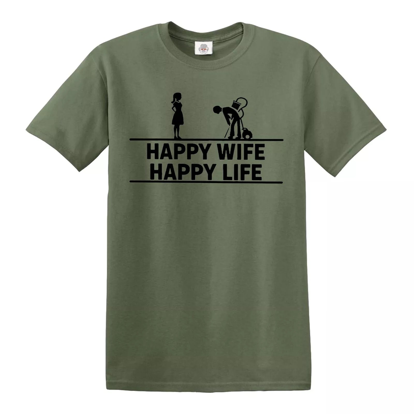 HAPPY WIFE HAPPY LIFE WIVES HUSBAND | MEN'S T-SHIRT MILITARY GREEN T-SHIRT BLACK PRINT HAPPY WIFE HAPPY LIFE WIVES HUSBAND | MEN'S T-SHIRT