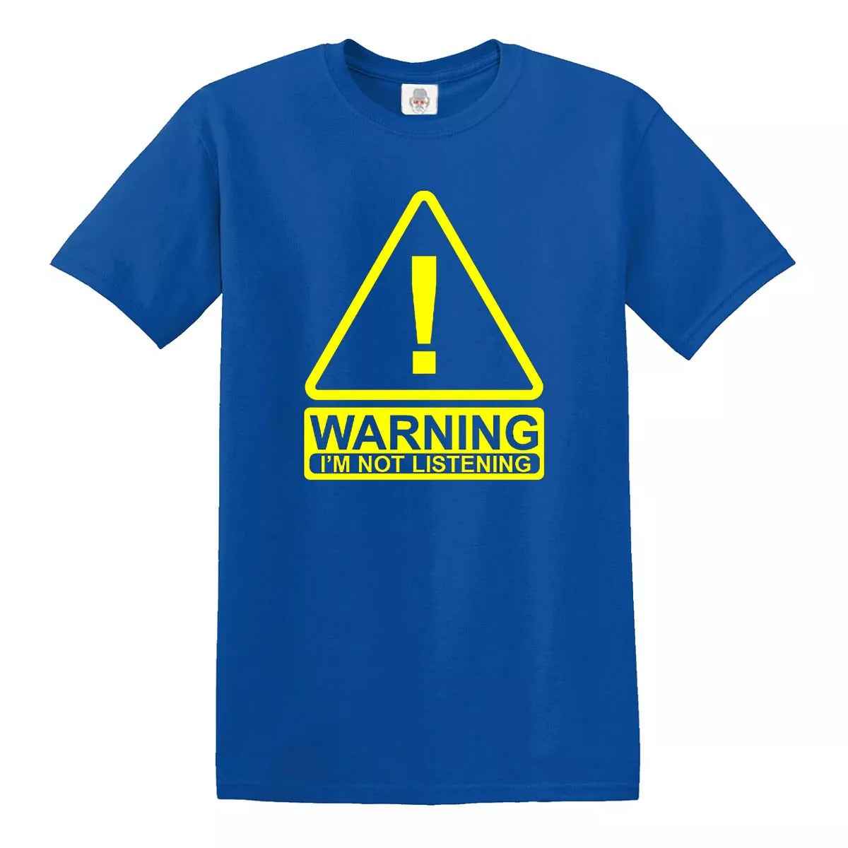 Warning I'm Not Listening T-Shirt for Men's ROYAL BLUE T-SHIRT YELLOW PRINT Warning I'm Not Listening T-Shirt for Men's