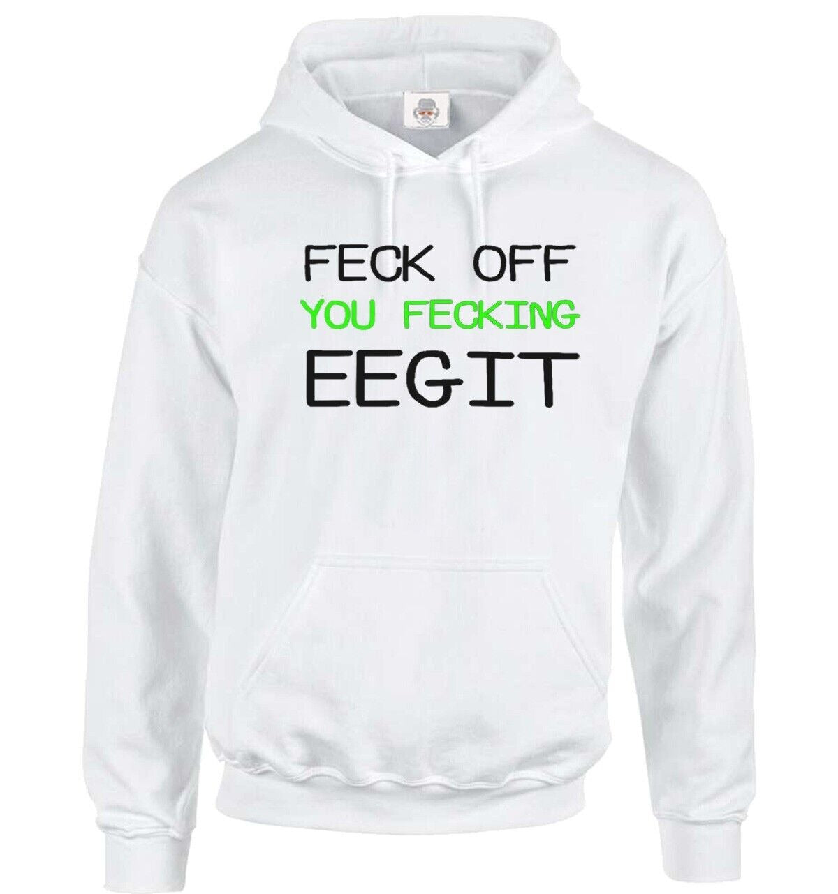 Fecking Eegit Hoody For Men's