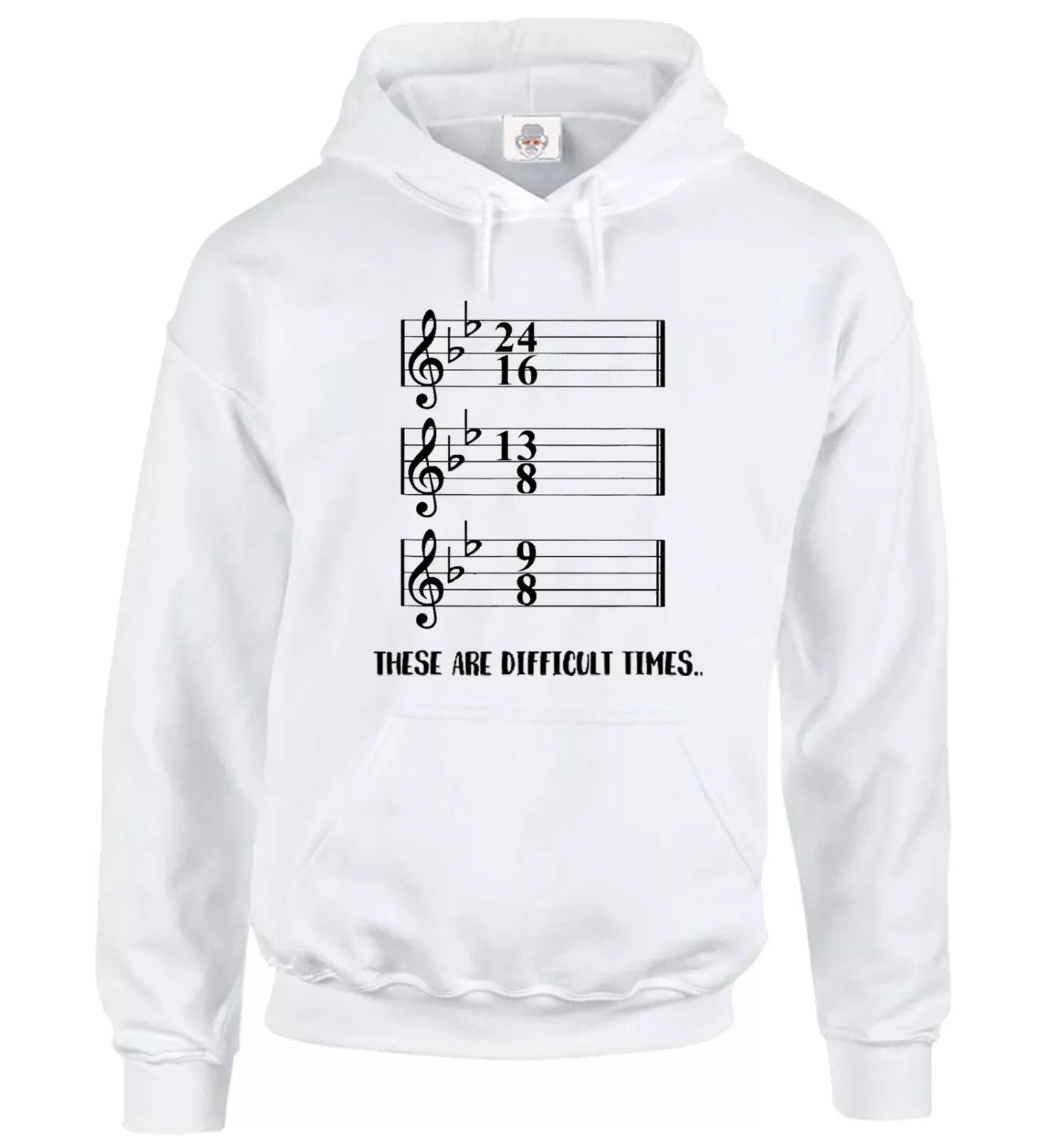 These Are Difficult Times Hoody Sweatshirt Men's WHITE HOODY BLACK PRINT These Are Difficult Times Hoody Sweatshirt Men's