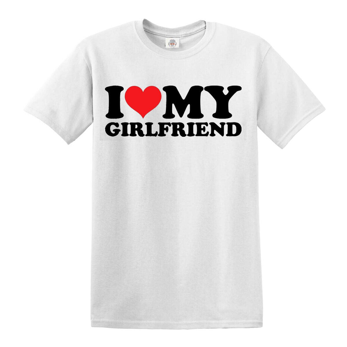 I Love My Girlfriend | MEN'S T-SHIRT
