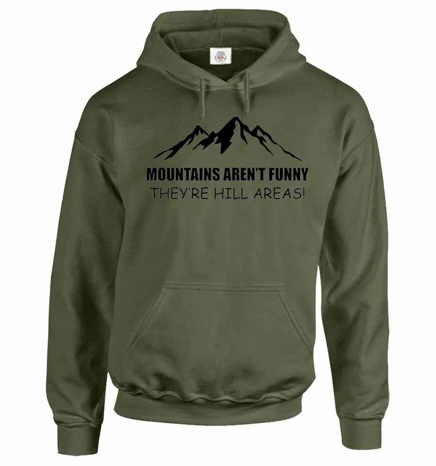 Mountains Are Not Funny Hoodie Unisex Sweatshirt for Hiking and Outdoors Mountains Are Not Funny Hoodie Unisex Sweatshirt for Hiking and Outdoors