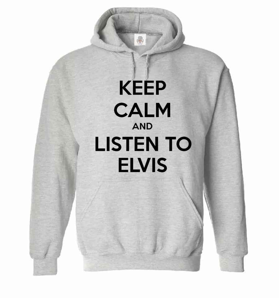 Keep Calm And Listen To Elvis Hoodie Funny Men's Hoody Sweatshirt Rock Gift Keep Calm And Listen To Elvis Hoodie Funny Men's Hoody Sweatshirt Rock Gift