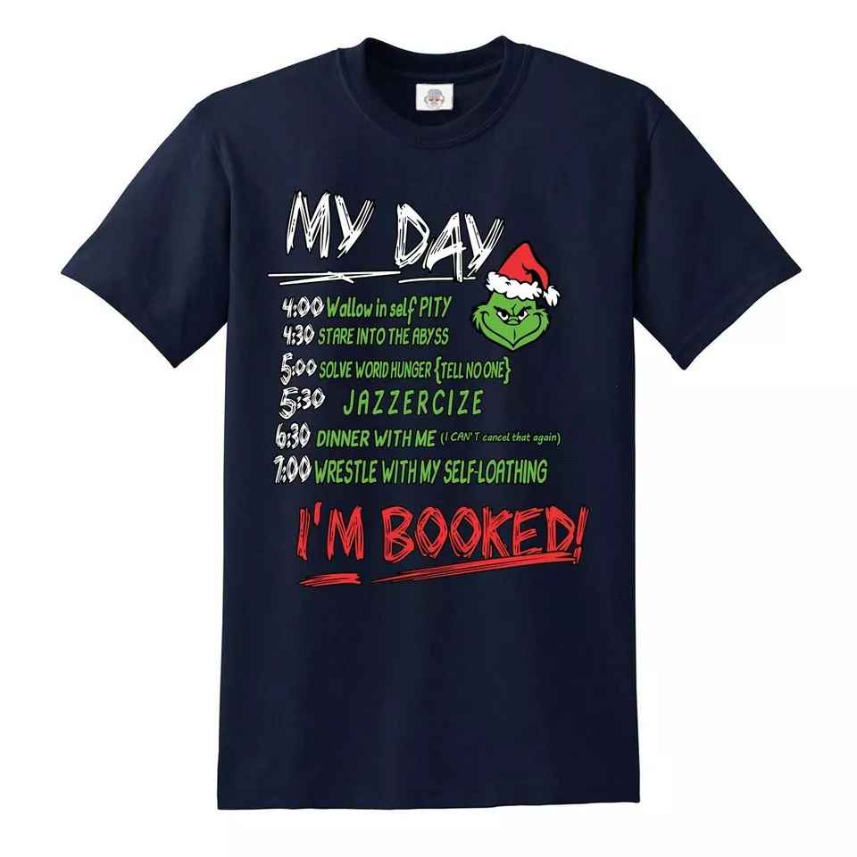 Christmas Funny T-Shirt - My Day I'm Booked Unisex Xmas Gift Tee Christmas Funny T-Shirt - My Day I'm Booked Unisex Xmas Gift Tee