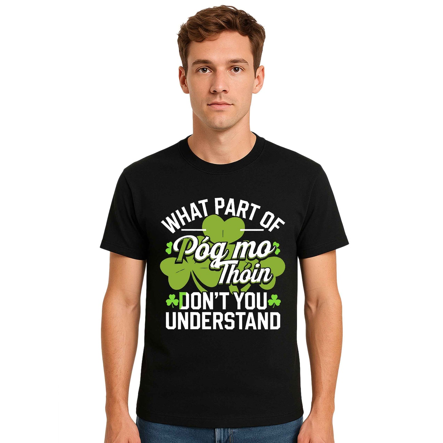 What Part Of Pog Mo | T-Shirt For Men's What Part Of Pog Mo | T-Shirt For Men's