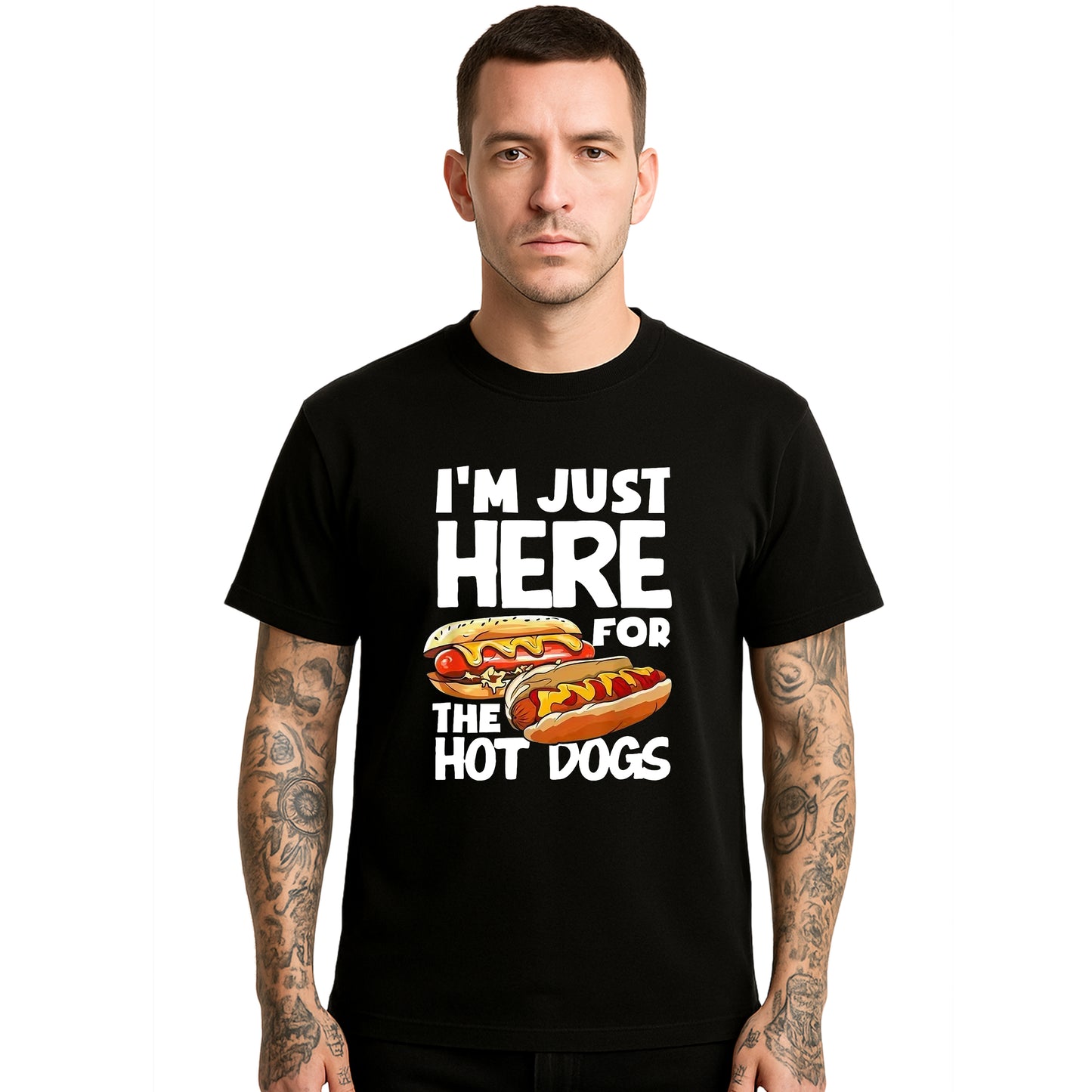 I'm Just Here For | T-Shirt For Men's I'm Just Here For | T-Shirt For Men's