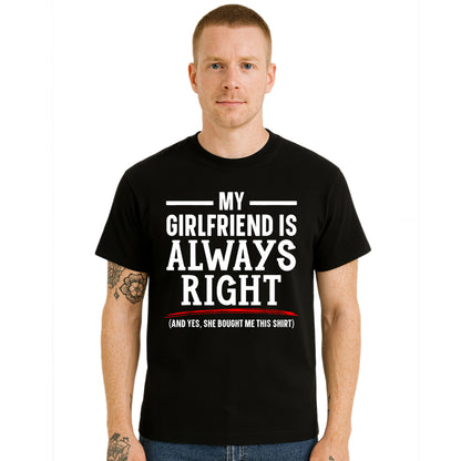 My Girlfriend is Always | T-Shirt For Men's My Girlfriend is Always | T-Shirt For Men's