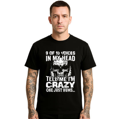 9 Of 10 Voice In My Head | T-Shirt For Men's 9 Of 10 Voice In My Head | T-Shirt For Men's
