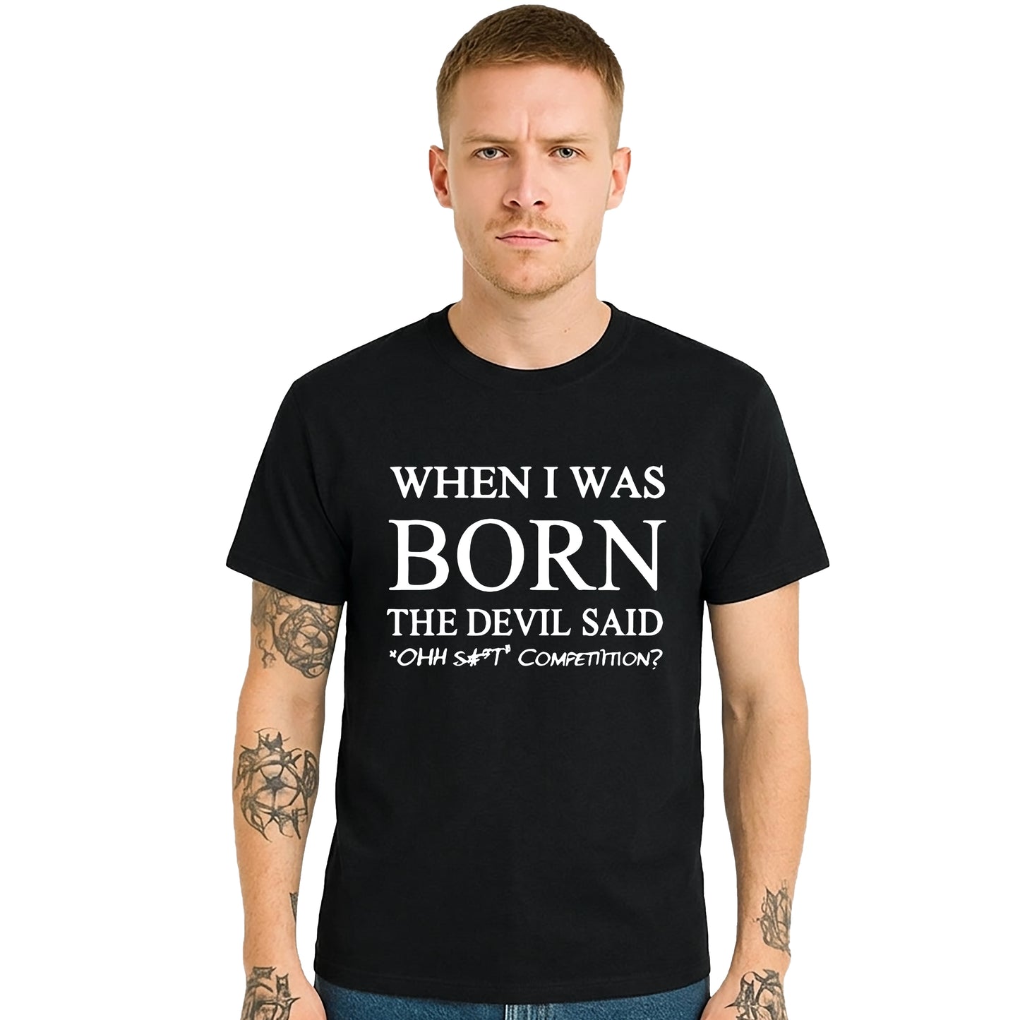 When I Was Born The Devil | T-Shirt For Men's