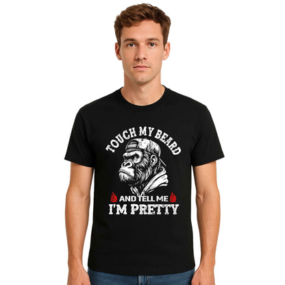 TOUCH MY BEARD AND | T-Shirt For Men's TOUCH MY BEARD AND | T-Shirt For Men's
