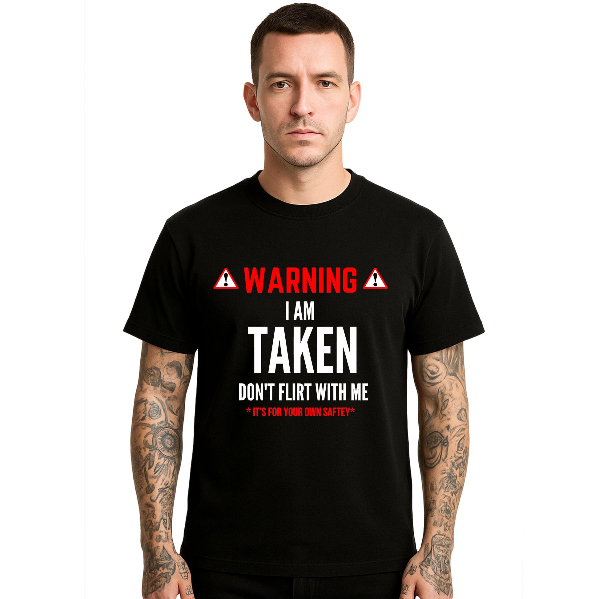 Warning I'm taken | T-Shirt For Men's Warning I'm taken | T-Shirt For Men's