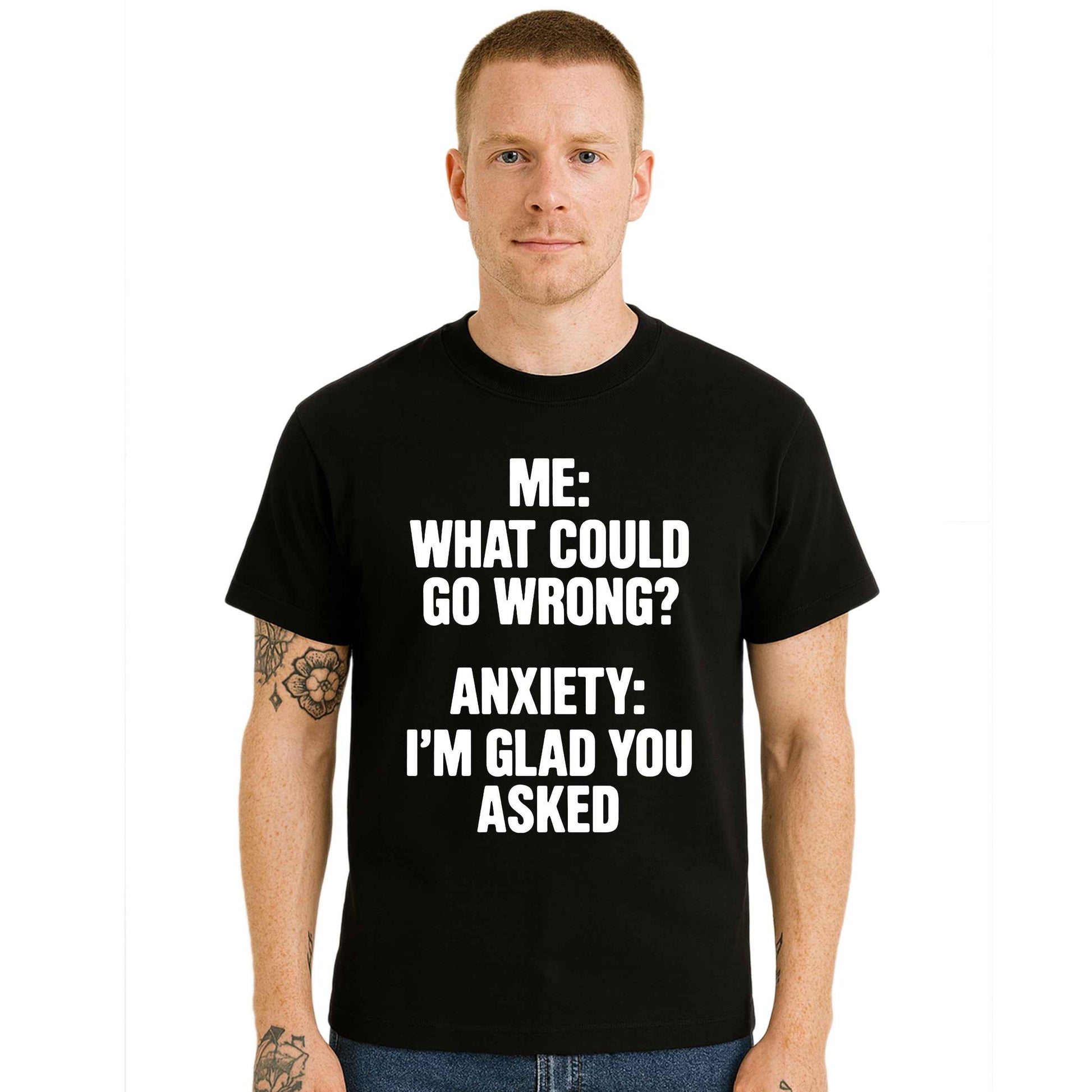 Me What Could Go Wrong | T-Shirt For Men's