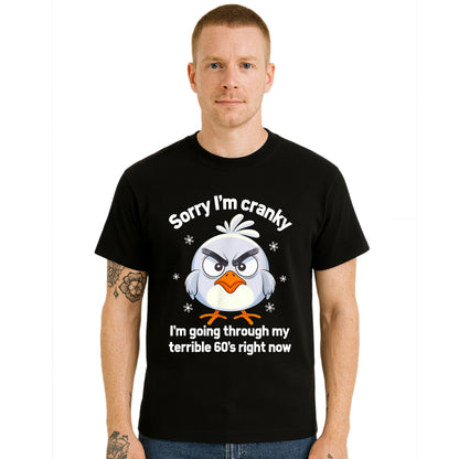 Sorry I'm Cranky | T-Shirt For Men's Sorry I'm Cranky | T-Shirt For Men's