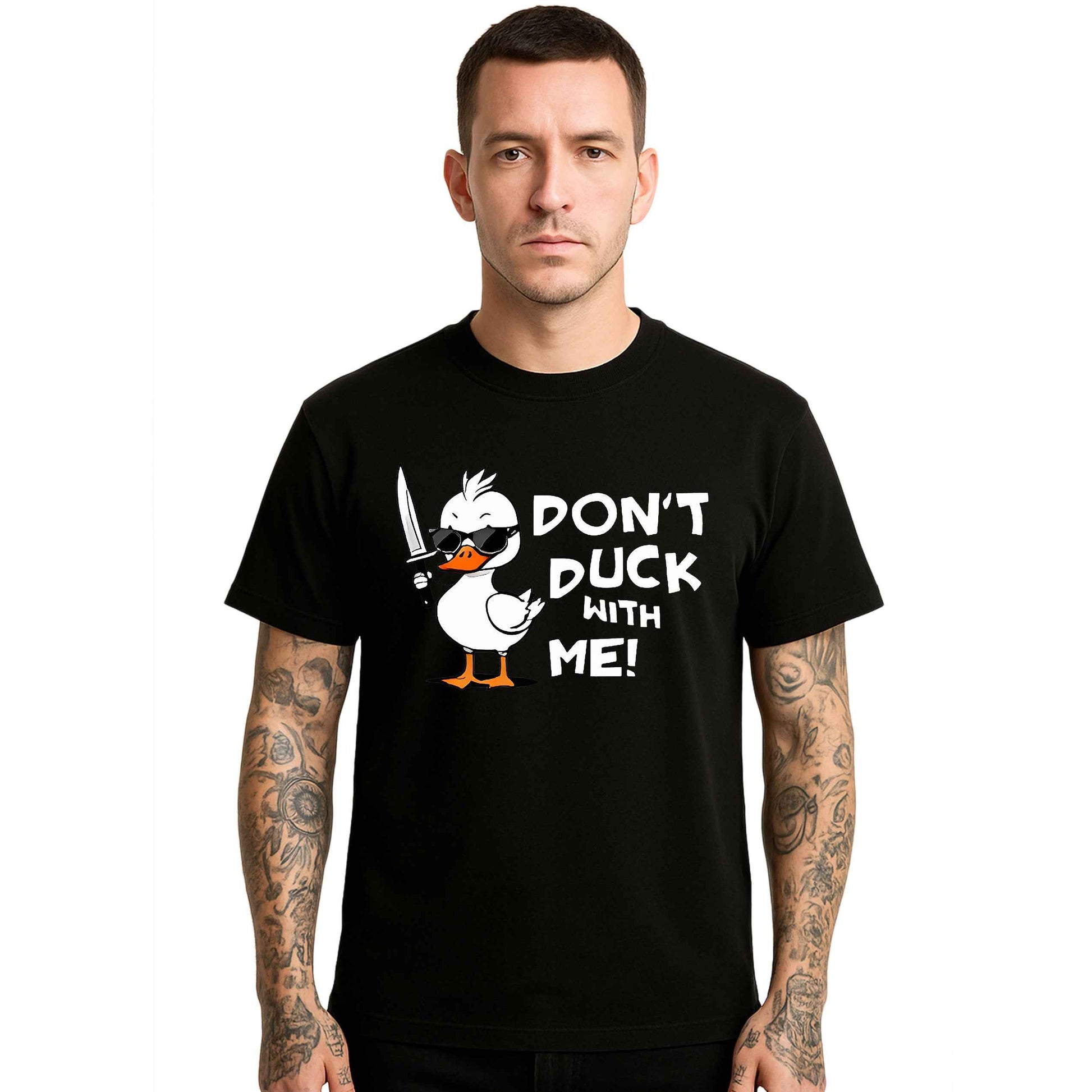 Don't Duck With Me |T-Shirt For Men's