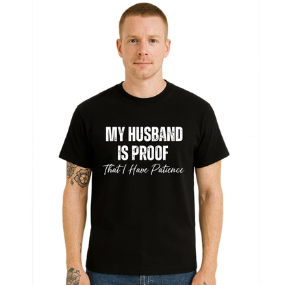 My Husband Is Proof | T-Shirt For Men's