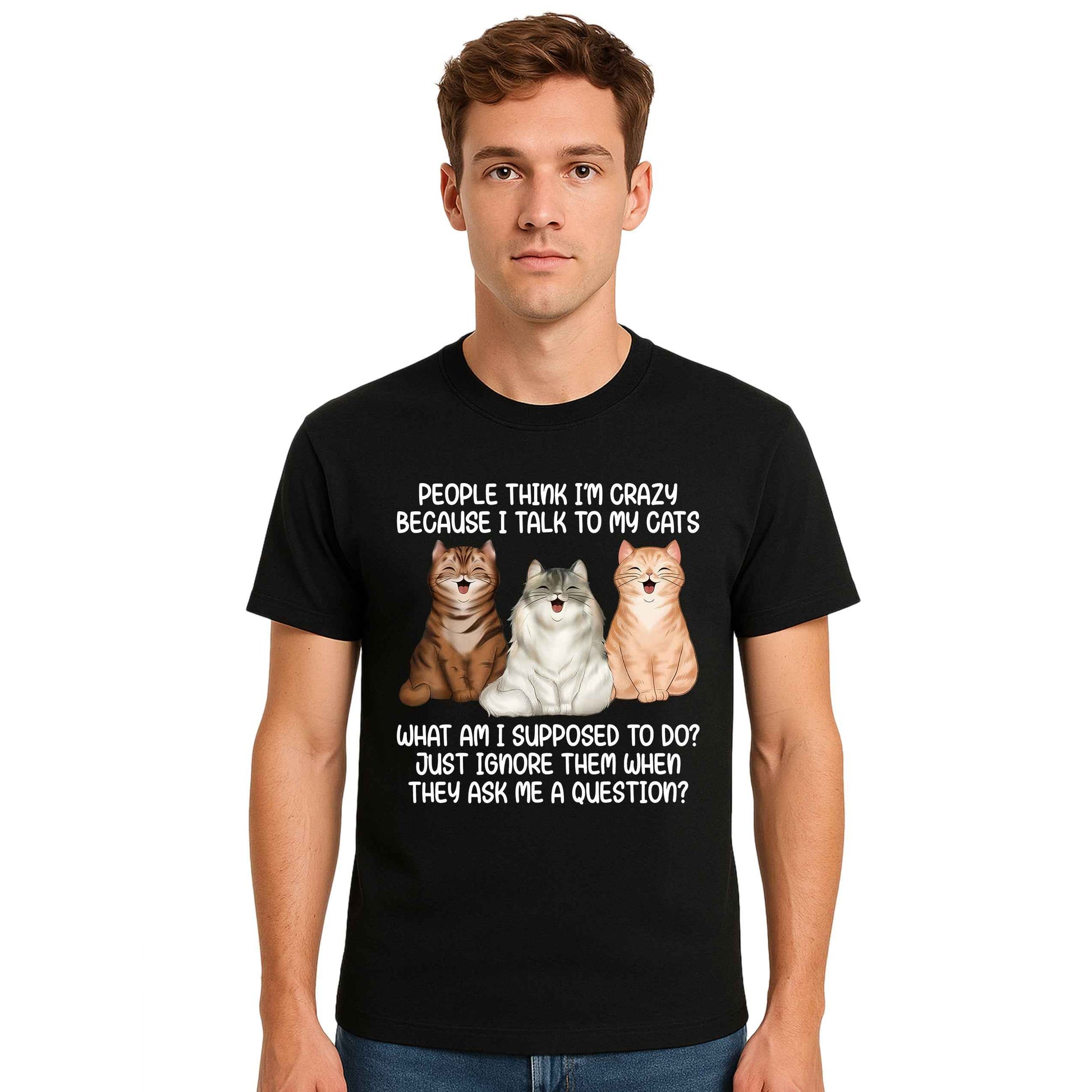 People think i'm crazy | T-Shirt For Men's People think i'm crazy | T-Shirt For Men's