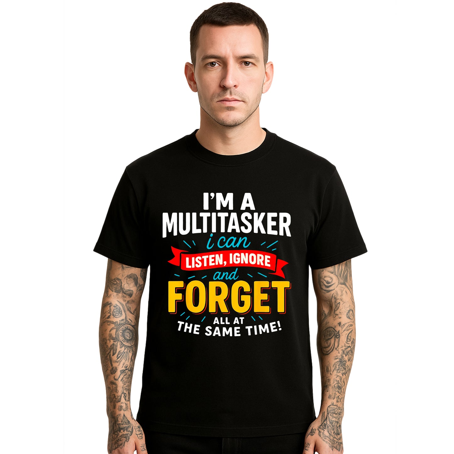 I'm A Multitasker I Can | T-Shirt For Men's I'm A Multitasker I Can | T-Shirt For Men's
